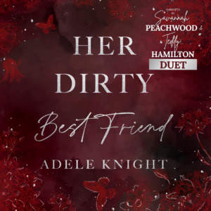 Her Dirty Best Friend Audiobook