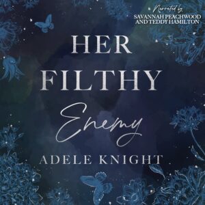 Her Filthy Enemy Audiobook